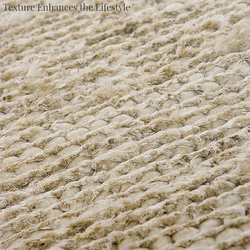 Texture enhances the lifestyle Texture enhances the lifestyle