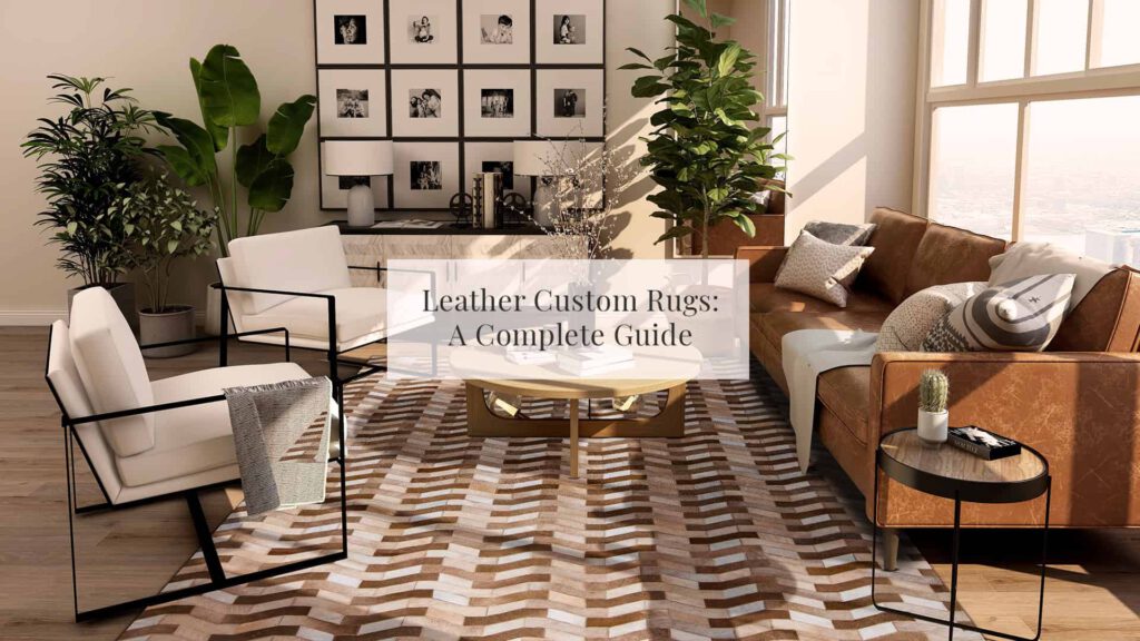 Leather Custom Rugs