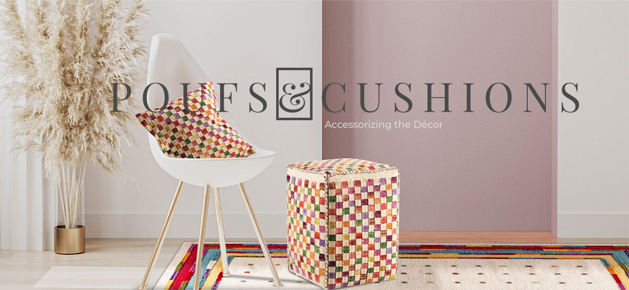 Poufs Cushions banner poufs &cushions