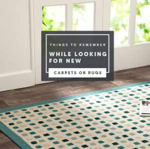 Things-to-remember-while-looking-for-new-carpets-or-rugs-p9uw30e0x4ne4p3hws216vm2fu3l7ek3f0kkruzxts-min